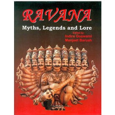 Ravana [Myths, Legends and Lore]